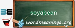 WordMeaning blackboard for soyabean